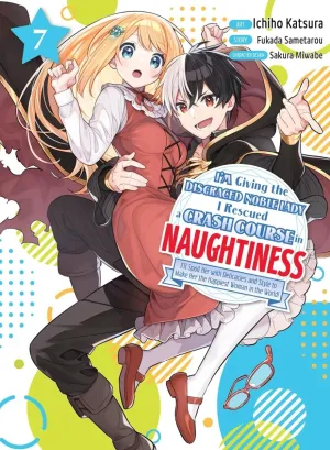 I'm Giving The Disgraced Noble Lady I Rescued A Crash Course In Naughtiness 7
