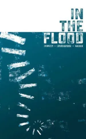 In The Flood TP by Ray Fawkes