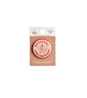 Official Cool Kid Vintage Style Button Pin Badge